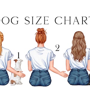 May include: A chart showing three women with different sized dogs. The text "DOG SIZE CHART" is at the top of the image. The women are wearing white shirts and blue jeans. The dogs are a small white dog, a medium brown dog, and a large black dog.