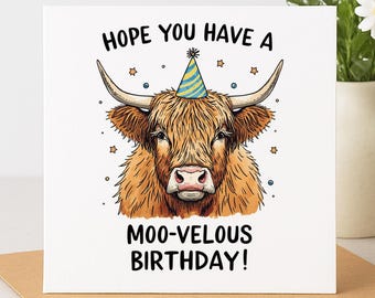Funny Highland Cow Birthday Card | Hope You Have a Moo-velous Birthday Card | Cute Cow Birthday Card | Farm Animal Pun Greeting Card