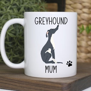 Greyhound Mum mug