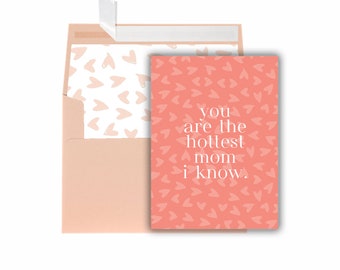Hottest Mom Funny Mother's Day Card