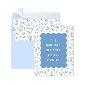 All The Flowers Mother's Day Card