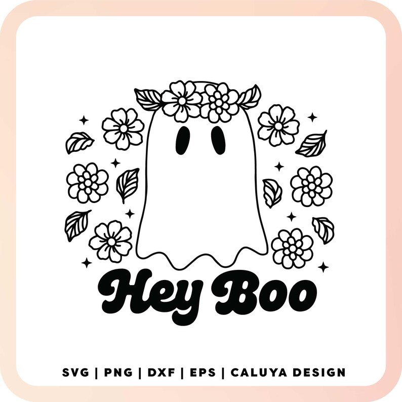 May include: A black and white line drawing of a ghost wearing a flower crown. The ghost is surrounded by flowers and the text "Hey Boo" is written below the ghost.