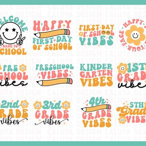May include: A set of 12 colorful, retro-style graphics featuring text and illustrations related to school. The graphics include phrases like "Welcome Back to School", "Happy First Day of School", "Preschool Vibes", "Kindergarten Vibes", and "1st Grade Vibes".