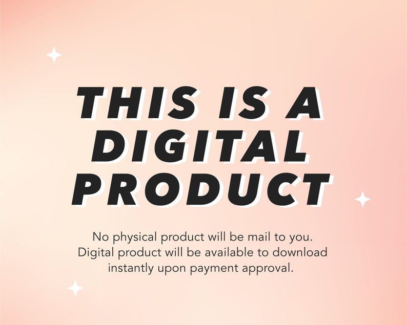 Puede incluir: Un fondo rosa con estrellas blancas y texto negro que dice "THIS IS A DIGITAL PRODUCT". Debajo del texto hay una descripci&oacute;n que dice "No physical product will be mail to you. Digital product will be available to download instantly upon payment approval."