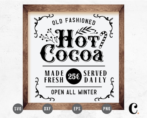 Vintage Christmas SVG | Christmas Sign SVG | Hot Cocoa Station SVG | Hot Chocolate Station svg | Hot Cocoa svg | Cricut, Cameo Silhouette