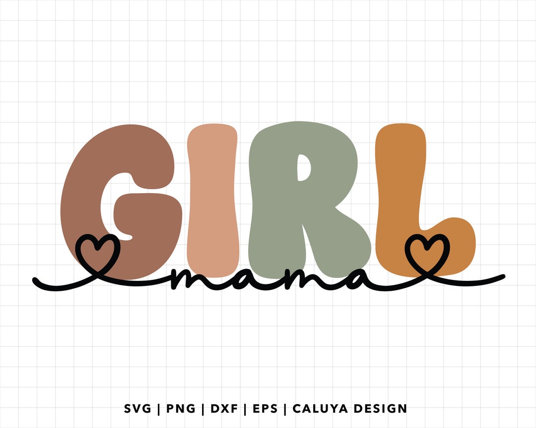 Girl Mama Svg or Png Girl Mama Shirt Svg Mama of Girls Svg Retro Girl Mama Svg Mama Life SVG
