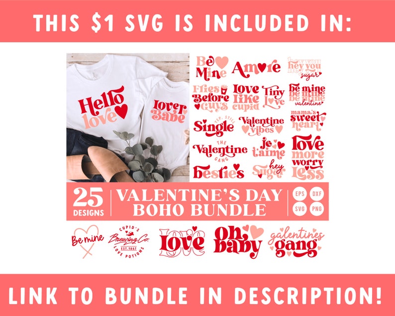 May include: A digital download of 25 Valentine's Day themed SVG designs in a boho style. The designs include phrases like "Be Mine", "Love", "Valentine Vibes", and "Galentines Gang".