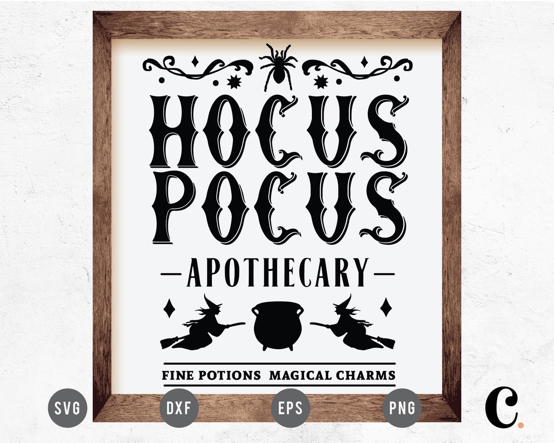 Halloween Sign SVG | Hocus Pocus Svg | Apothecary Svg | Witches Brew ...