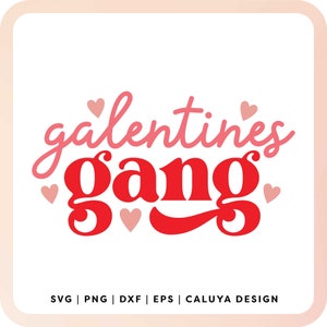 Galentinische Bande SVG | Süße Mädchen Valentinstag SVG | Bestie Valentinstag svg | BFF Valentinstag svg | Mädchen Bande svg | Cricut, Cameo Silhouette