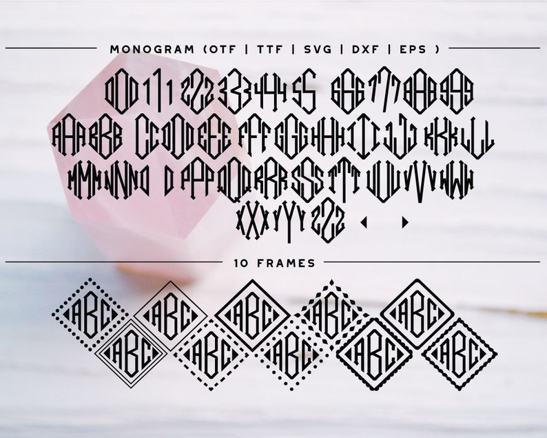 May include: A black monogram font set with numbers and letters in a geometric design. The image includes the text "MONOGRAM" and "10 FRAMES". The font is displayed with a pink background and several frame options.