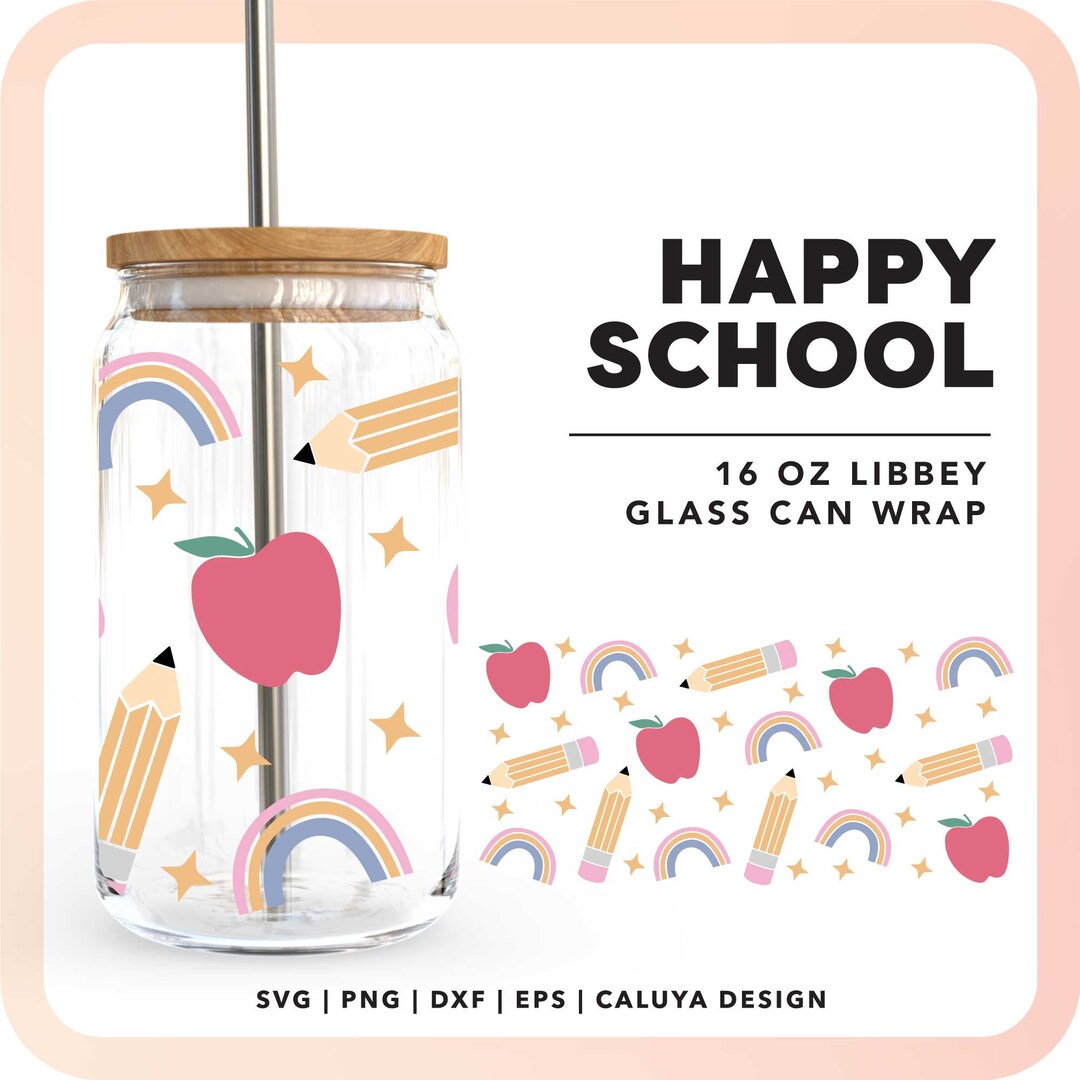 16oz School Teacher Libbey Can Wrap SVG | Back to School SVG | Teacher ...