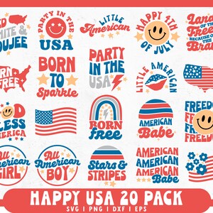 May include: A set of 20 digital designs featuring patriotic American flag graphics and text. The designs include phrases like "Born Free", "God Bless America", "Happy 4th of July", and "American Babe".