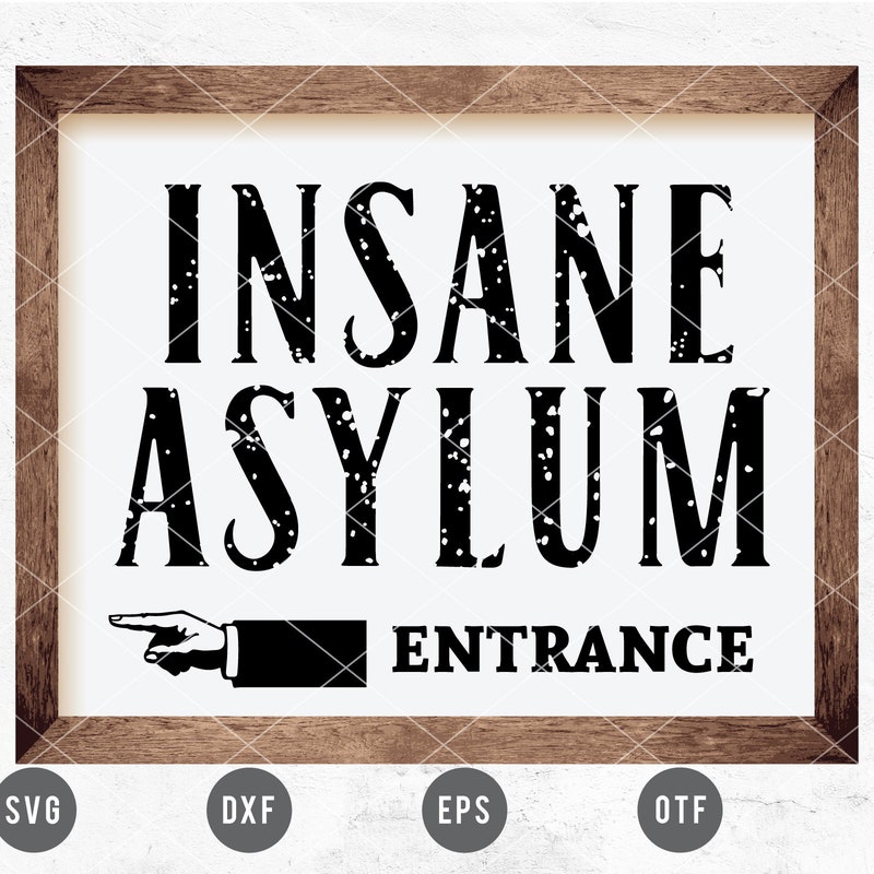 Asylum Svg - Etsy