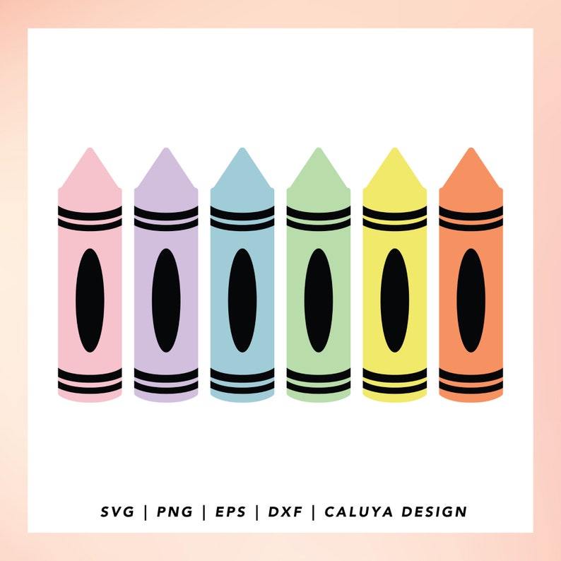May include: A row of six colorful crayons in pastel shades: pink, lavender, blue, green, yellow, and orange. Each crayon has a black oval and black stripes. The text at the bottom reads: SVG | PNG | EPS | DXF | CALUYA DESIGN.