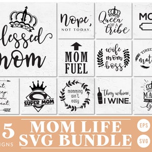 Oferta de pacote de arquivos cortados SVG da Mom Life | Arquivo de corte para silhueta Cricut e Cameo | Arquivo de corte DXF da vida da mãe | Mãe cansada, mãe chefe, mãe combustível SVG