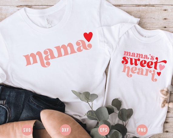 VALENTINE SVG cut File | Mommy and Me svg matching shirt cut file, Mama's Sweetheart svg, Glowforge Valentine's Design, Sublimation Design