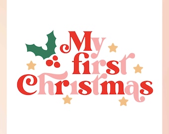 My First Christmas SVG | Christmas Onesie svg | Baby Christmas SVG, Retro Christmas svg, Mistletoe svg, Baby Christmas Gift svg, Mistletoe