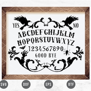 May include: Black and white silhouette of a Ouija board with a crow on each side, a bat, spider, and floral designs. The board includes the alphabet, numbers 1-9 and 0, and the words "YES", "NO", and "GOOD BYE".