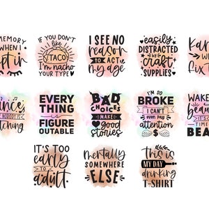 Puede incluir: Un conjunto de 12 ilustraciones de estilo acuarela coloridas con citas motivacionales y humor&iacute;sticas. Las citas incluyen "En memoria de cuando dorm&iacute;", "Si no te gusta el taco, no soy tu tipo", "No veo ninguna raz&oacute;n para actuar mi edad", "F&aacute;cilmente distra&iacute;do por los suministros de manualidades", "El karma lo arreglar&aacute;", "Baila como si nadie te estuviera mirando", "Todo es calculable", "Las malas decisiones hacen buenas historias", "Estoy tan en bancarrota que ni siquiera puedo prestar atenci&oacute;n", "Despierta, belleza, es hora de ser una bestia", "Es demasiado pronto para ser adulto", "Mentalmente en otro lugar", y "Esta es mi camiseta para beber".