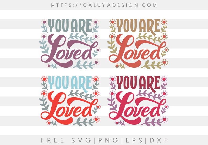 Free Svg Png Link You Are Loved Cut Files Svg Png Dxf Etsy