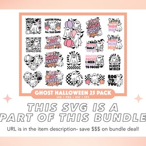 Puede incluir: Un conjunto de 25 ilustraciones de fantasmas con tem&aacute;tica de Halloween en una variedad de colores y dise&ntilde;os. Las ilustraciones presentan frases como "Witchy Vibes", "Thick Thighs Spooky Vibes", "Boo To You" y "Hot Ghoul Halloween".