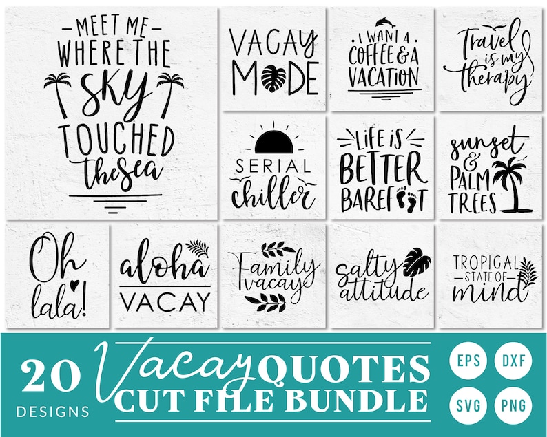 K&ouml;nnte beinhalten: Ein Set mit 20 Urlaubs-SVG-Schnittdateien. Die Designs zeigen schwarzen Text auf wei&szlig;em Hintergrund mit verschiedenen Urlaubs-bezogenen S&auml;tzen, wie "Meet me where the sky touched the sea", "Aloha Vacay" und "Salty Attitude".