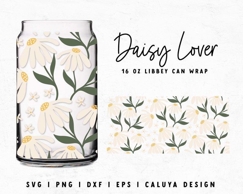 Libbey Can Wrap SVG | Flower Market SVG | Daisy Glass Wrap SVG | Floral ...