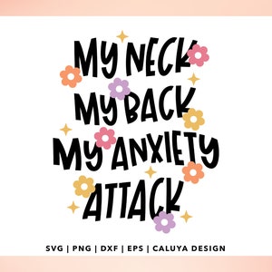 Anxiety Attack SVG | Mental Health SVG | Funny Quote SVG | Sarcastic Quote svg | Trendy svg | Retro flower svg for Sticker Making, Funny svg