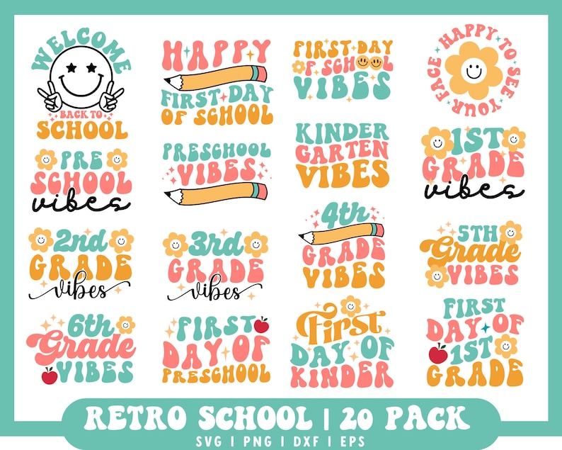 May include: A set of 20 retro-style school-themed SVG cut files. The designs feature colorful text with phrases like "First Day of School Vibes" and "Kindergarten Vibes".