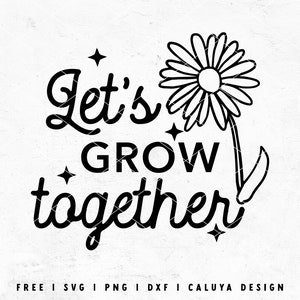 以下が含まれることがあります： デイジーと「Let's Grow Together」というテキストが書かれた白黒のグラフィックデザインです。