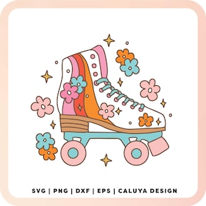 Retro Groovy Roller Skate SVG | Girl Skater SVG | Roller Blade SVG | Roller Skate Sublimation png file | Trendy Skate svg, Groovy Flower svg