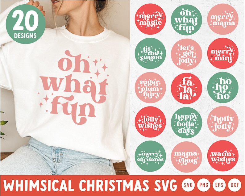 May include: Twenty whimsical Christmas SVG designs featuring festive phrases like "oh what fun", "merry magic", "sugar plum fairy", and "happy holla days". The designs are in a retro style with pink, red, and green colors.