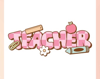 Retro teacher SVG | Teacher Appreciation SVG | Teacher Shirt SVG | Retro Teacher Sublimation png, Gift For Teacher Clipart, Teacher Life svg