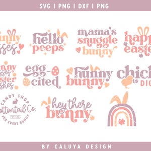 May include: A set of ten Easter-themed digital designs featuring bunny, chick, and egg illustrations with text such as "bunny kisses", "hello peeps", "mama's snuggle bunny", "happy easter", "egg-cited", "funny bunny", "chicks dig me", and "hey there bunny".