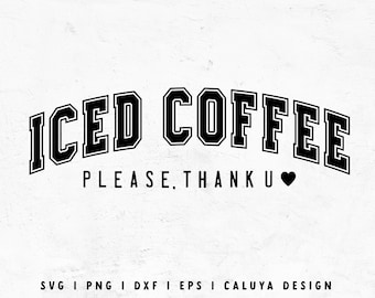 May include: Black and white graphic design with the text "ICED COFFEE PLEASE, THANK U" with a small black heart. The text is in a bold, blocky font.