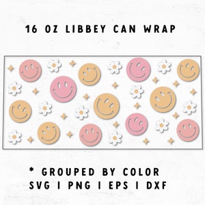16oz Libbey Can Wrap SVG | Trendy SVG | Smiley Face Svg | Groovy Svg ...