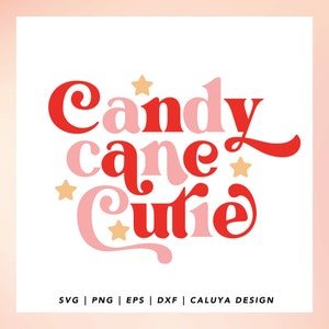 Candy Cane Cutie SVG | Boho Christmas SVG, Retro Christmas SVG, Baby Christmas svg, First Christmas svg | Kids Christmas svg | Christmas Mug