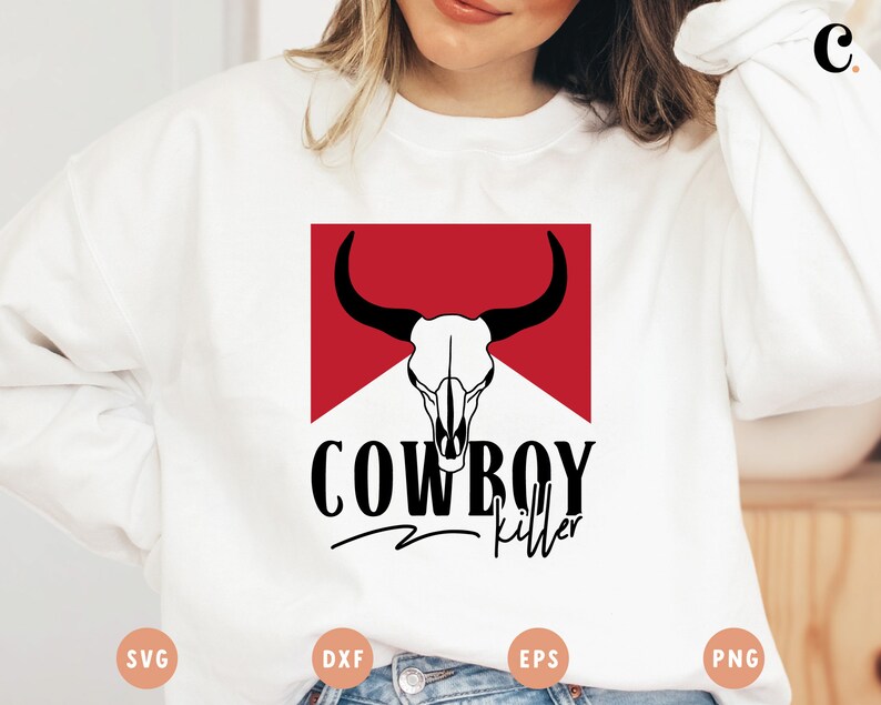 Cowboy Killer SVG Texas SVG Southern Cowgirl Svg | Etsy Hong Kong