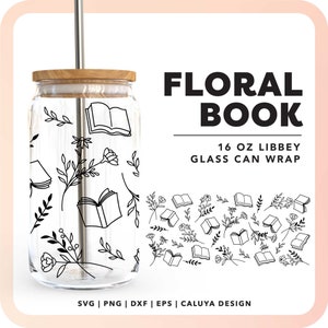 Floral Book SVG | 16oz Libbey Can Cup Wrap SVG | Book Lover Cup Wrap SVG | Book Reader svg | Beer Can Glass svg | Book With Flower svg
