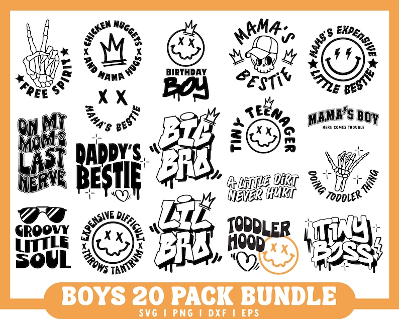 May include: A black and white graphic design bundle of 20 images featuring phrases and designs for boys. The phrases include "Birthday Boy", "Mama's Boy", "Tiny Teenager", "Daddy's Best Friend", "Little Boss", "Groovy Little Soul", "On My Mom's Last Nerve", and more.
