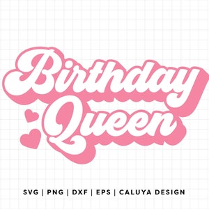 Op de afbeelding: Roze en wit grafisch ontwerp met de tekst "Birthday Queen" in een retro-lettertype. Twee kleine roze hartjes bevinden zich aan de linkerkant van het ontwerp.