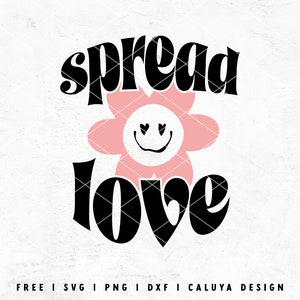 May include: Black and white graphic design with the text "spread love" in a retro font. A pink flower with a smiley face and heart eyes is in the center of the design.