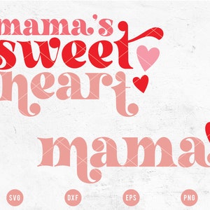VALENTINE SVG cut File | Mommy and Me svg matching shirt cut file, Mama's Sweetheart svg, Glowforge Valentine's Design, Sublimation Design image 2