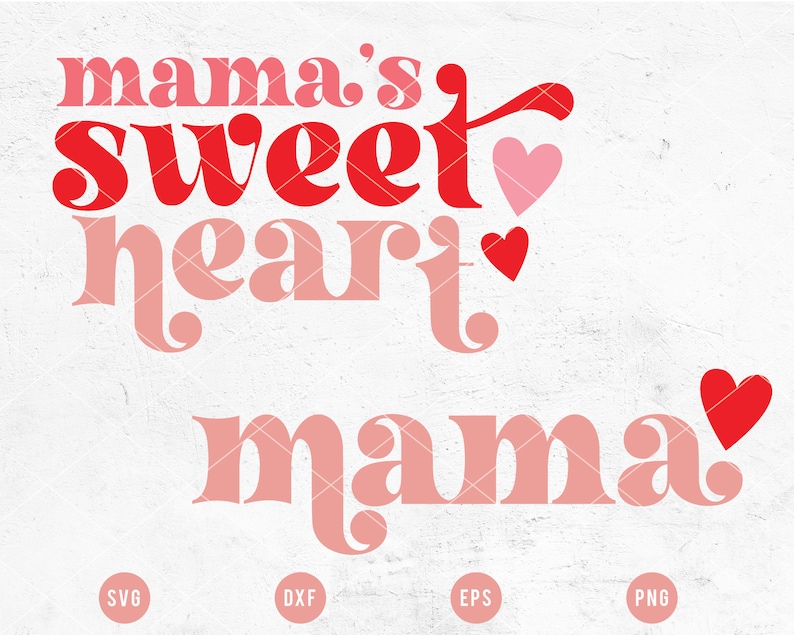 VALENTINE SVG cut File | Mommy and Me svg matching shirt cut file, Mama's Sweetheart svg, Glowforge Valentine's Design, Sublimation Design image 2