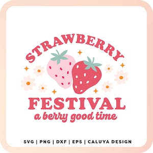 Strawberry Festival SVG | Cute Strawberry SVG | Reto Shirt SVG | Girly Shirt svg | diy shirt svg | Strawberry Festival Sublimation png