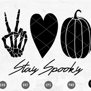 Stay Spooky SVG | Skeleton Peace Sign SVG | Halloween Pumpkin SVG | Girls Halloween svg | Skeleton svg | Skull svg Cricut, Cameo Silhouette