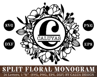 Split Floral Monogram  SVG Cut File Bundle Deal | Cut File for Cricut & Cameo Silhouette | Quote DXF Cut File | Monogram Cut File, Printable