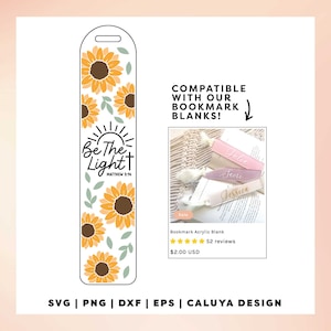Bookmark Template SVG | Bible Verse Bookmark SVG | Be The Light SVG | Sunflower Bookmark svg | Book Lover svg | Bookmark Sublimation png