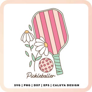 Pickleball SVG | Pickle Ball SVG | Floral Pickleball Paddle SVG | Pickleball Racket svg | Pickleballer svg | Pickleball Sublimation png