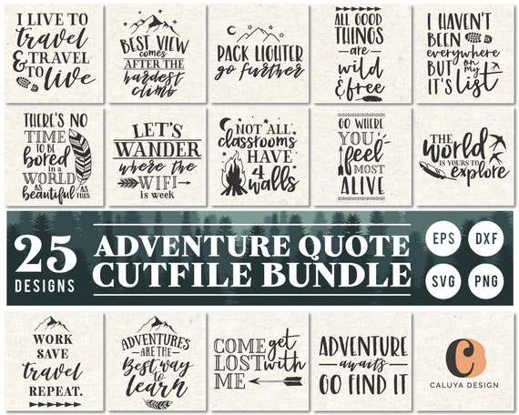Adventure Quote Svg Cut File Bundle Deal Cut File For Cricut Etsy